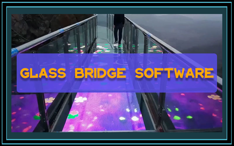 Glass Bridge Software